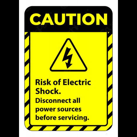 Sign caution risk of electric shock disconnect all power sources before servicing